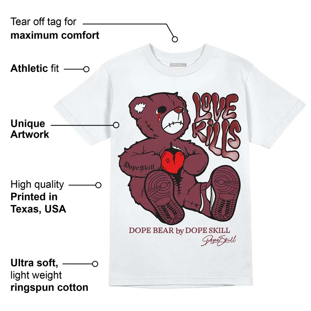Team Red 1s DopeSkill T-Shirt Love Kills Graphic sold by DopeSkill product image thumbnail 3