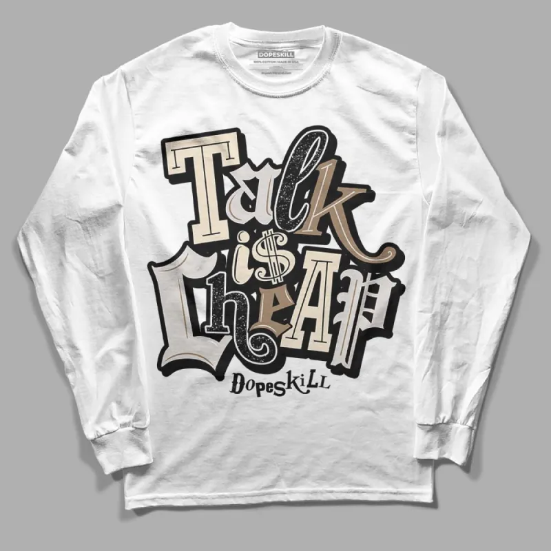 Sail 5s DopeSkill Long Sleeve T-Shirt Talk Is Chip Graphic sold by DopeSkill