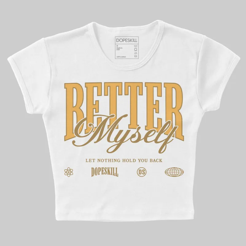 Pearl 6s DopeSkill Women's Crop Top Better Myself Graphic sold by DopeSkill