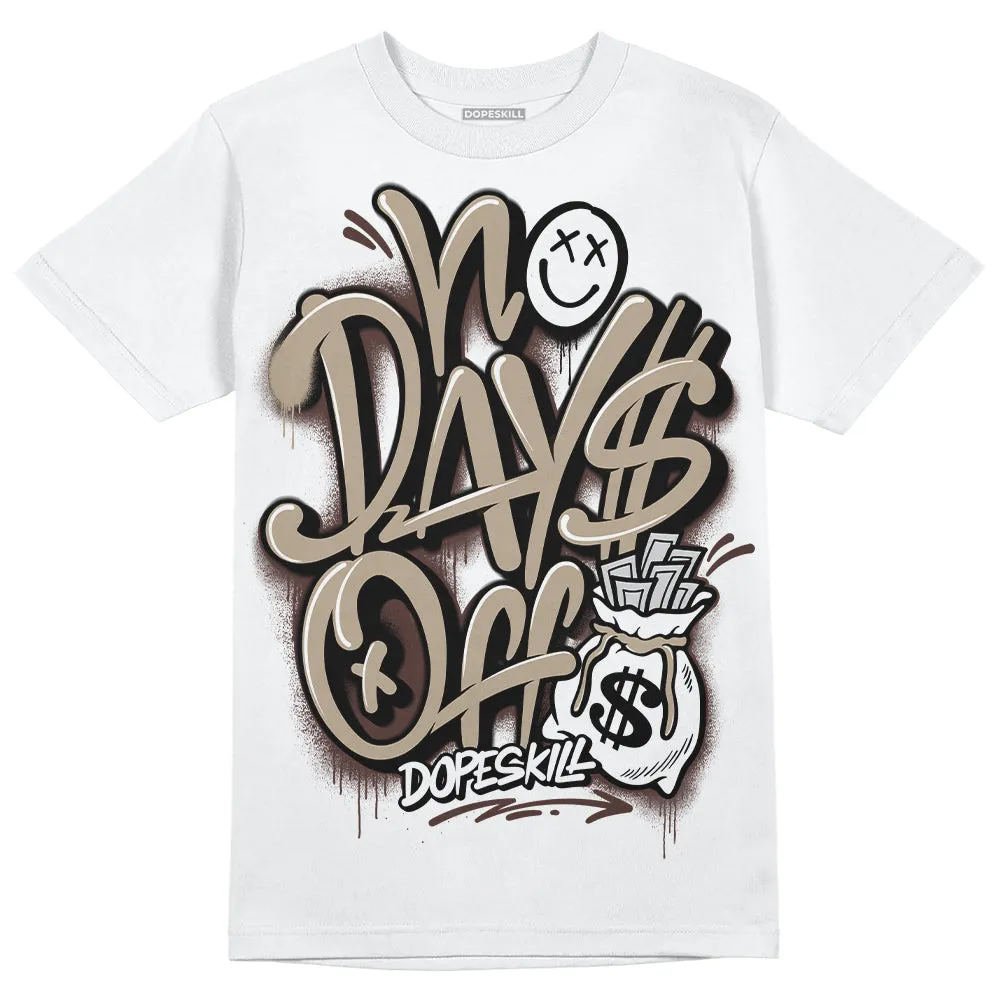Latte 1s DopeSkill T-Shirt No Days Off Graphic sold by DopeSkill