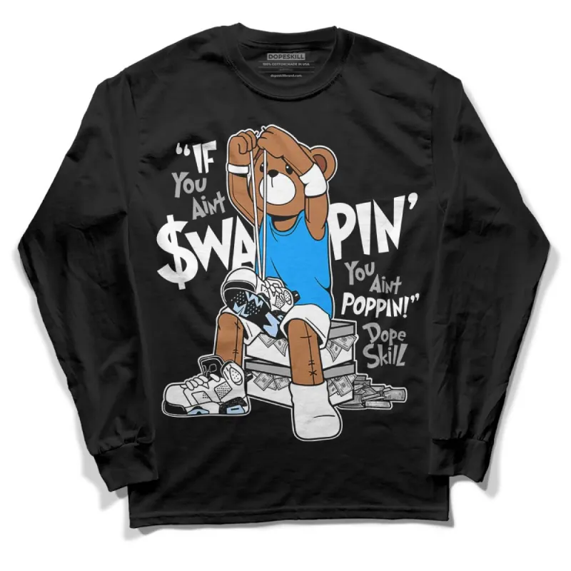Reverse Oreo 6s DopeSkill Long Sleeve T-Shirt If You Aint Graphic sold by DopeSkill