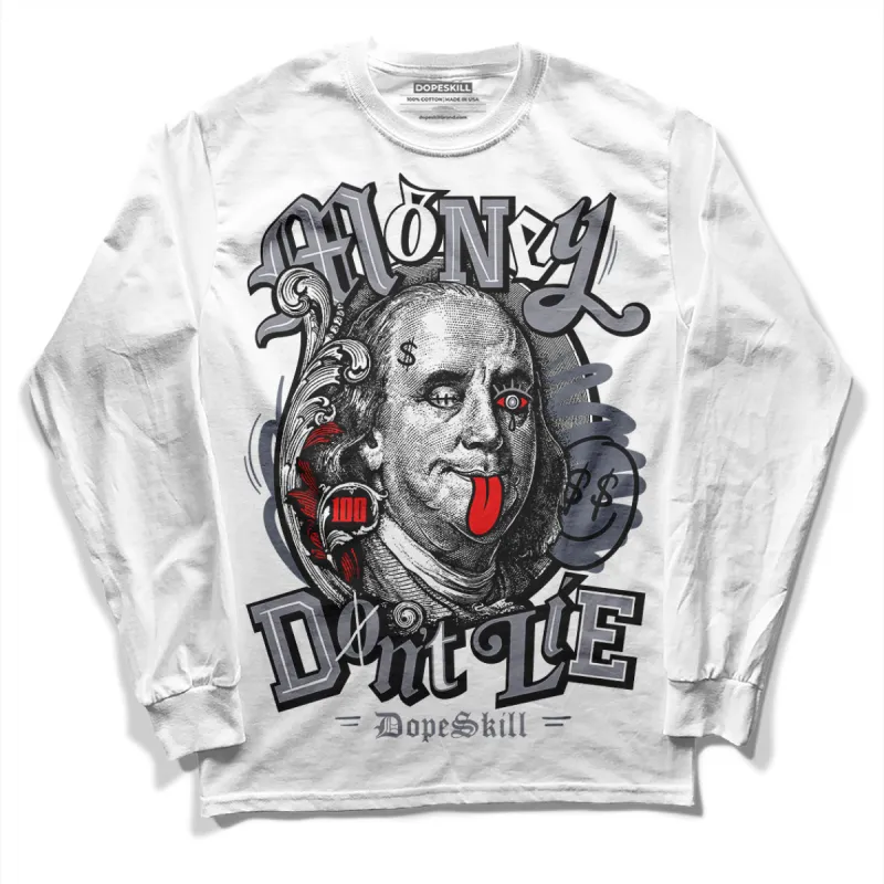 Stealth 14s DopeSkill Long Sleeve T-Shirt Money Don't Lie Graphic sold by DopeSkill