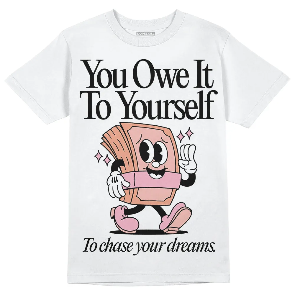 Legend Pink 11s DopeSkill T-Shirt Owe It To Yourself Graphic sold by DopeSkill