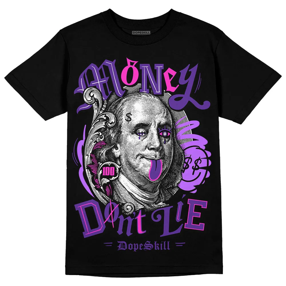 PURPLE Collection DopeSkill T-Shirt Money Don't Lie Graphic sold by DopeSkill