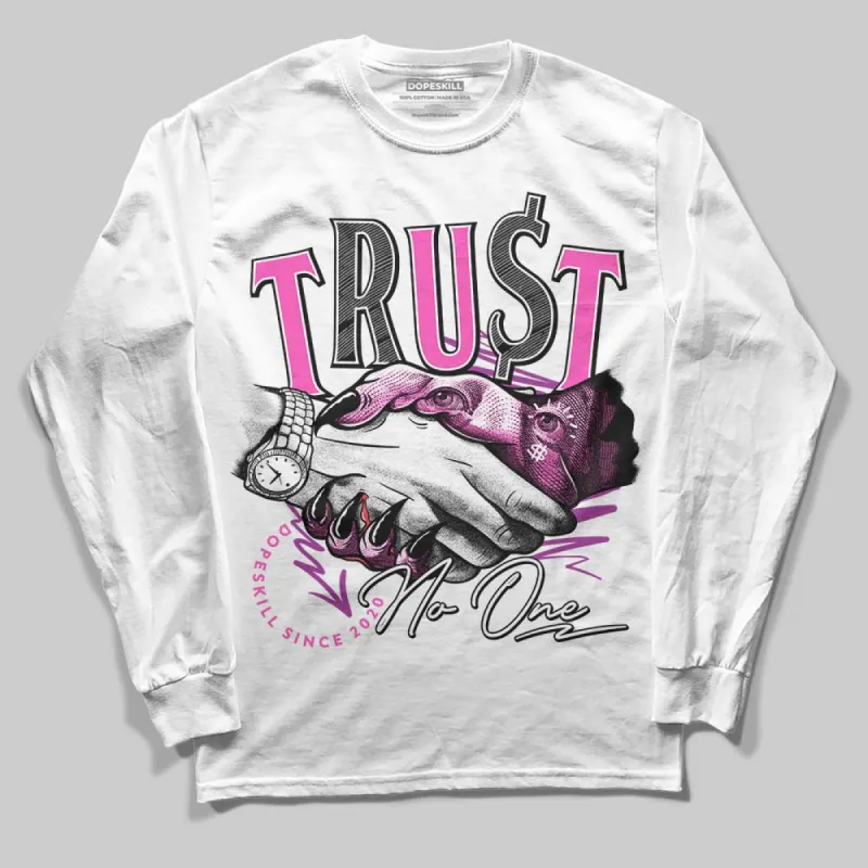 Hyper Violet 4s DopeSkill Long Sleeve T-Shirt Trust No One Graphic sold by DopeSkill