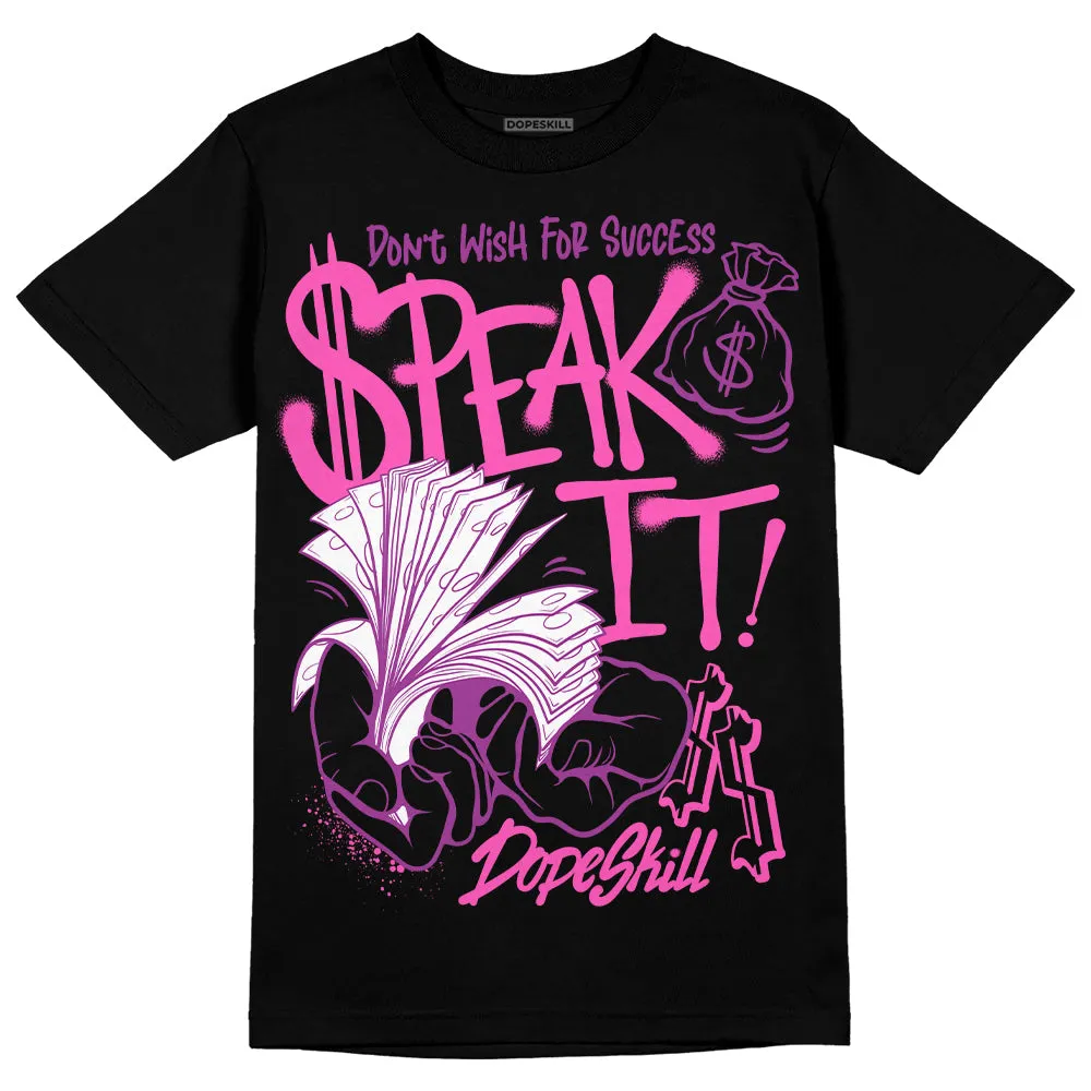 Hyper Violet 4s DopeSkill T-Shirt Speak It Graphic sold by DopeSkill product image thumbnail 2
