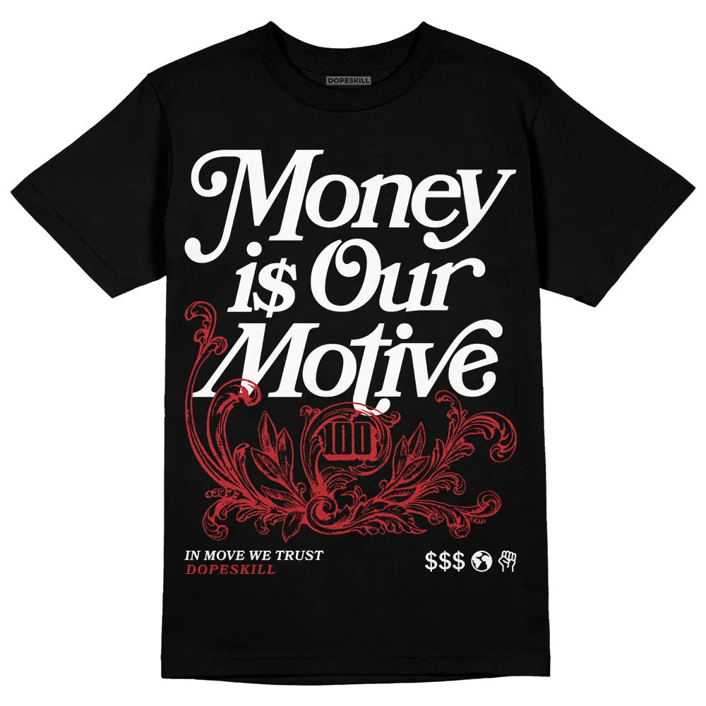 Red Taxi 12s DopeSkill T-Shirt Money Is Our Motive Typo Graphic sold by DopeSkill product image thumbnail 2
