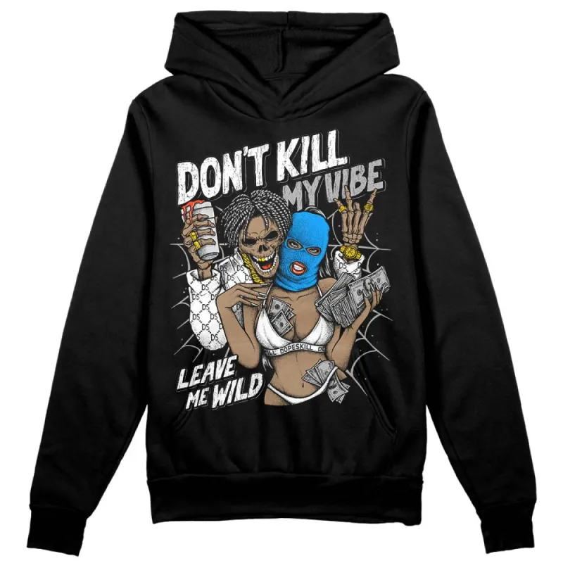 Reverse Oreo 6s DopeSkill Hoodie Sweatshirt Don't Kill My Vibe Graphic sold by DopeSkill