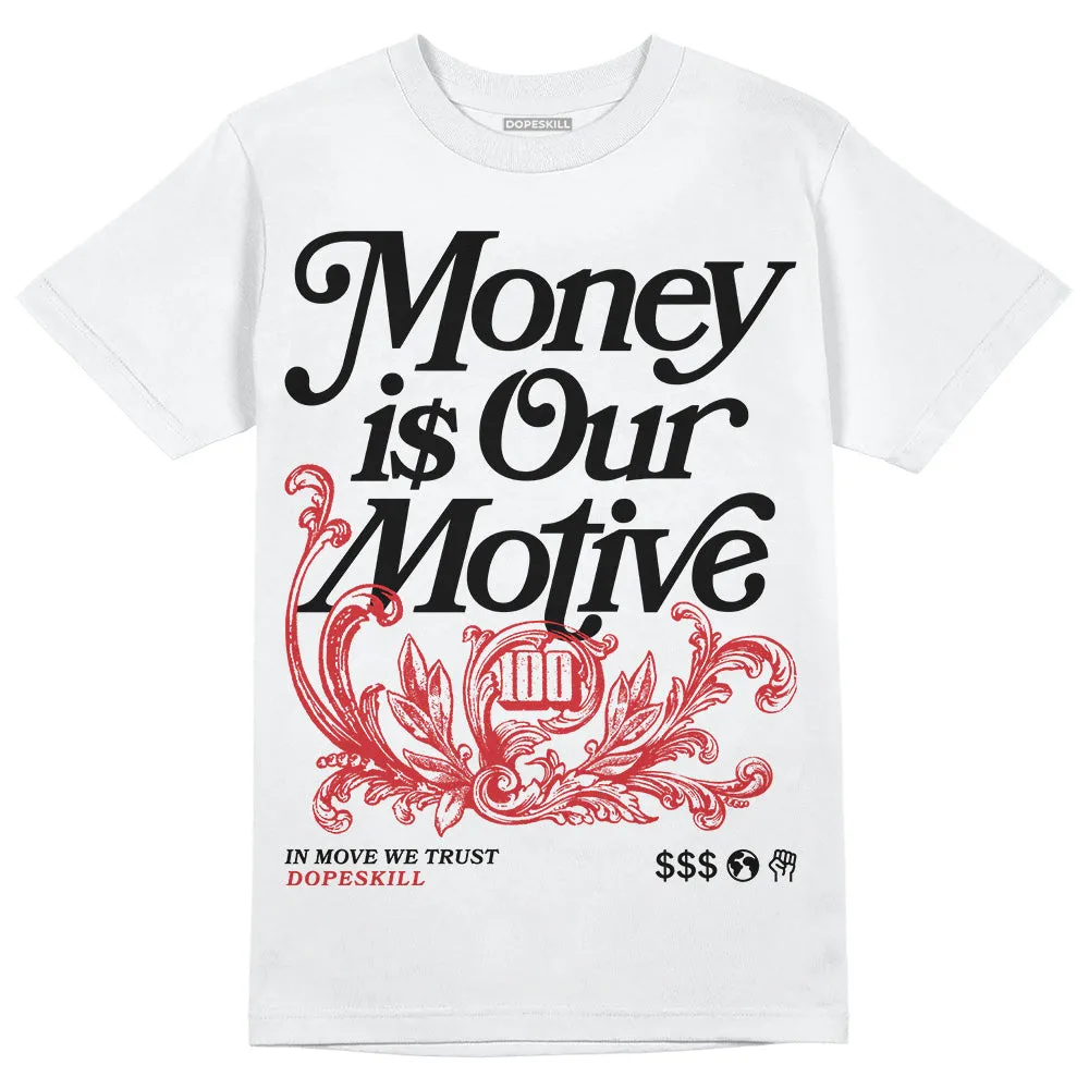 Red Taxi 12s DopeSkill T-Shirt Money Is Our Motive Typo Graphic sold by DopeSkill