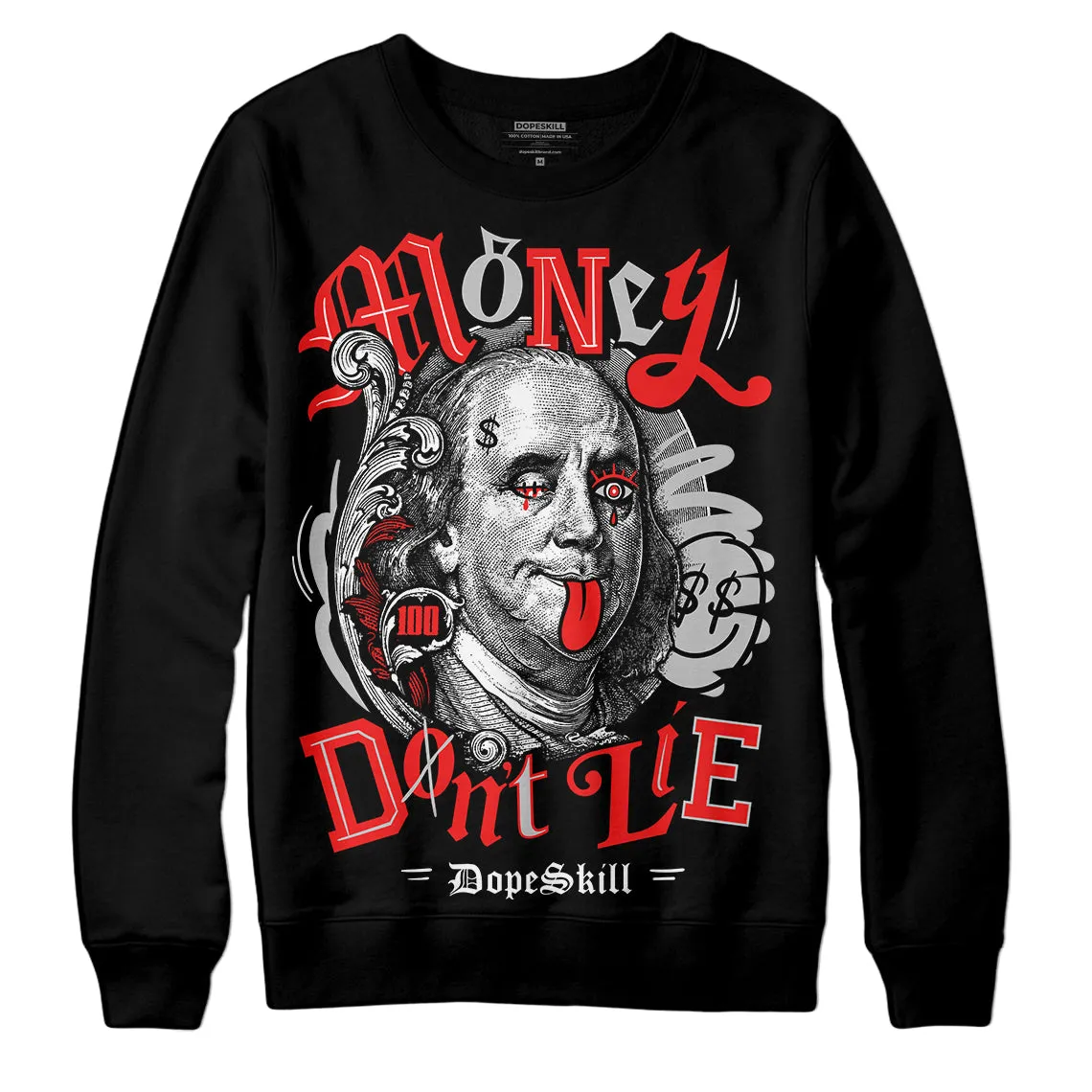 AJ Spizike Bred DopeSkill Sweatshirt Money Don't Lie Graphic sold by DopeSkill