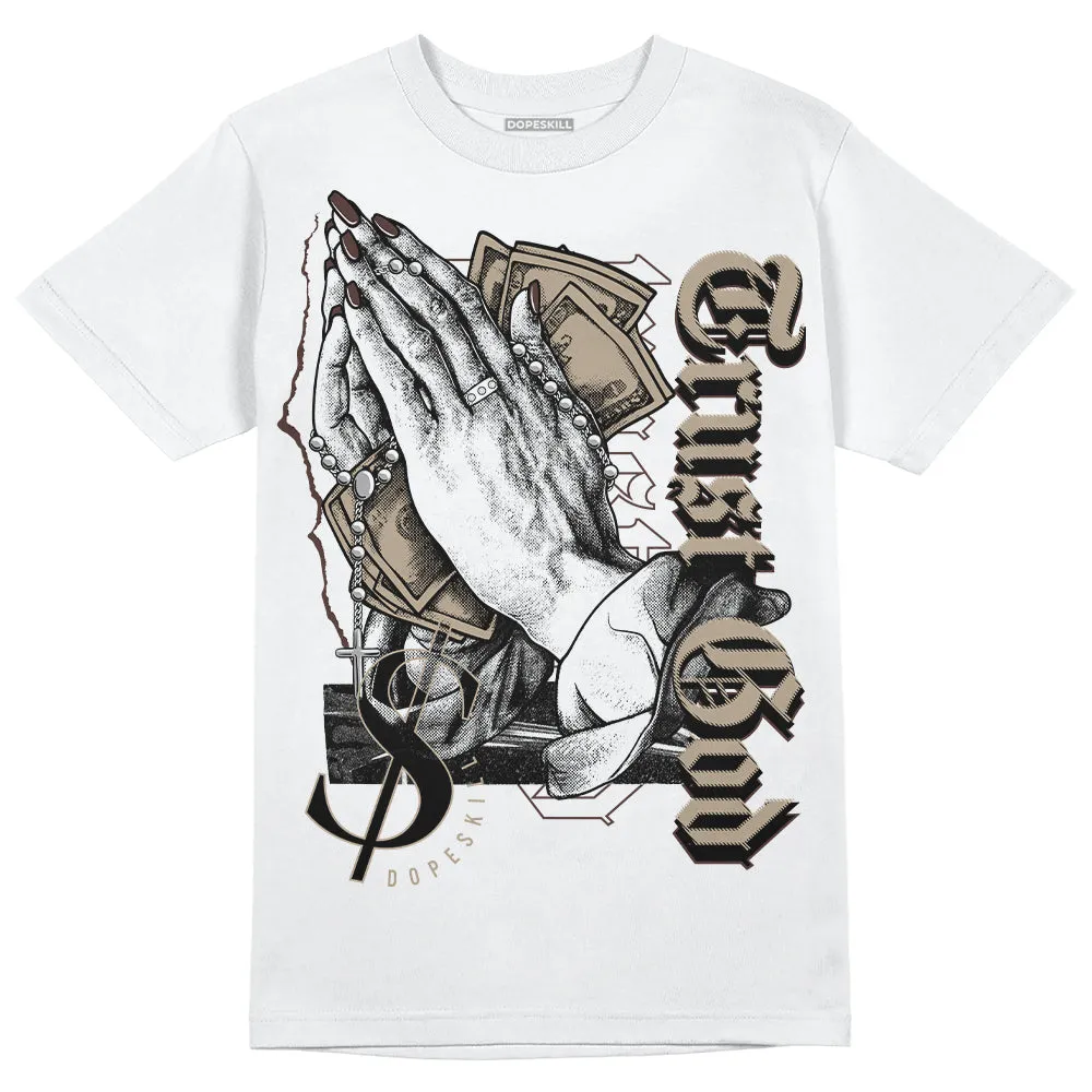 Latte 1s DopeSkill T-Shirt Trust God Graphic sold by DopeSkill