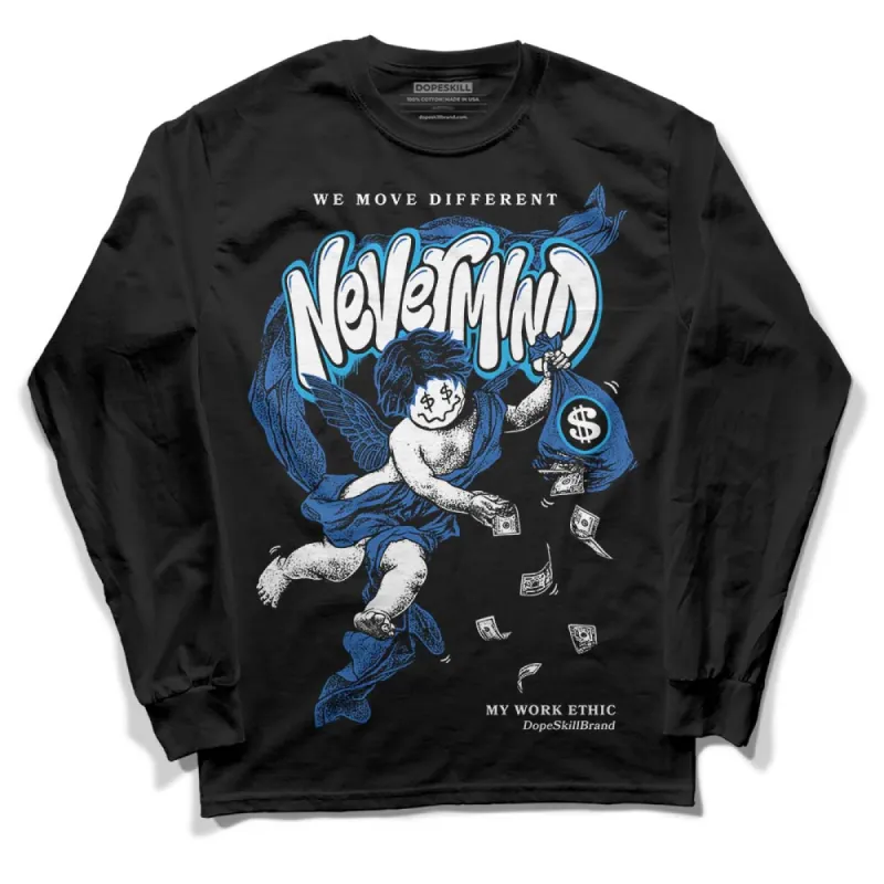 Space Jam 11s DopeSkill Long Sleeve T-Shirt Nevermind Graphic sold by DopeSkill