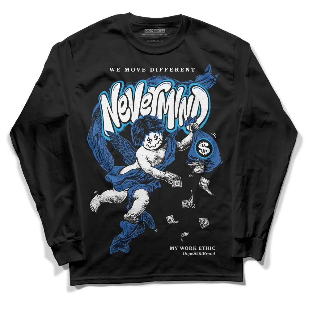 Space Jam 11s DopeSkill Long Sleeve T-Shirt Nevermind Graphic sold by DopeSkill