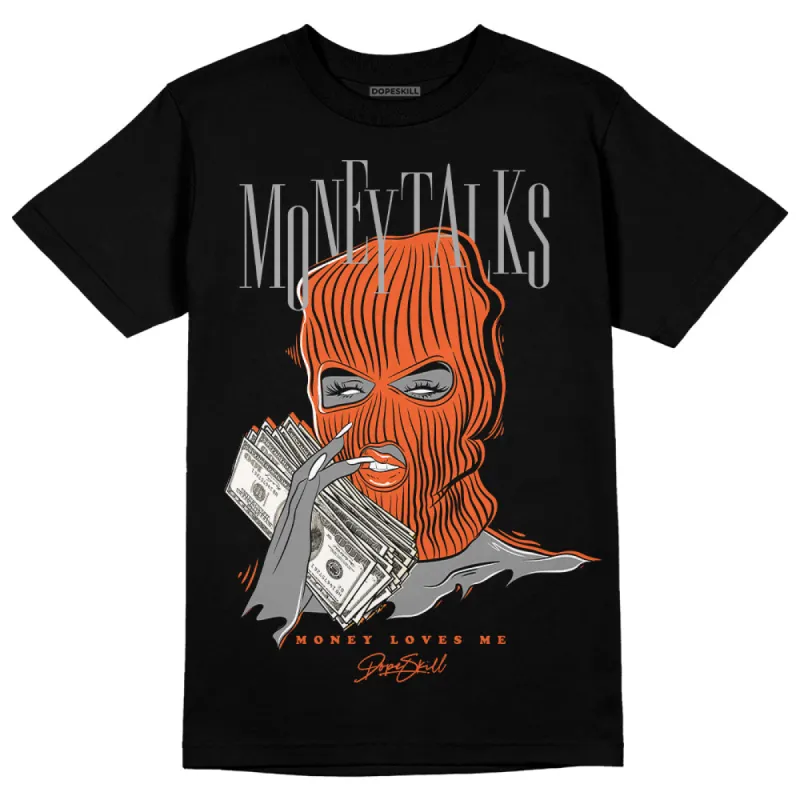 Georgia Peach 3s DopeSkill T-Shirt Money Talks Graphic sold by DopeSkill