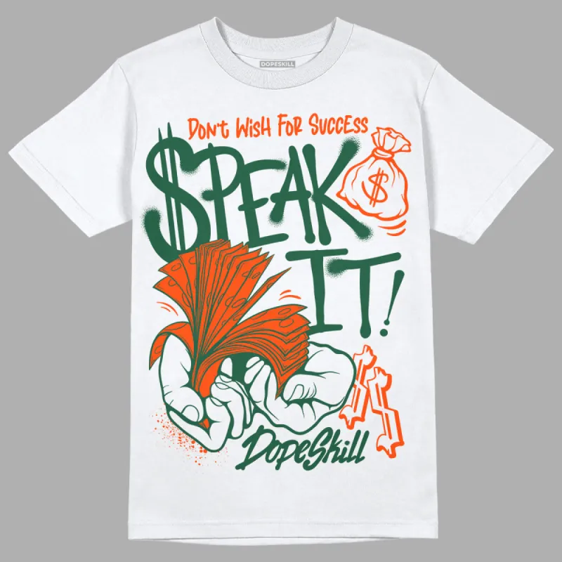 Dunk Team Dark Green Orange DopeSkill T-Shirt Speak It Graphic sold by DopeSkill