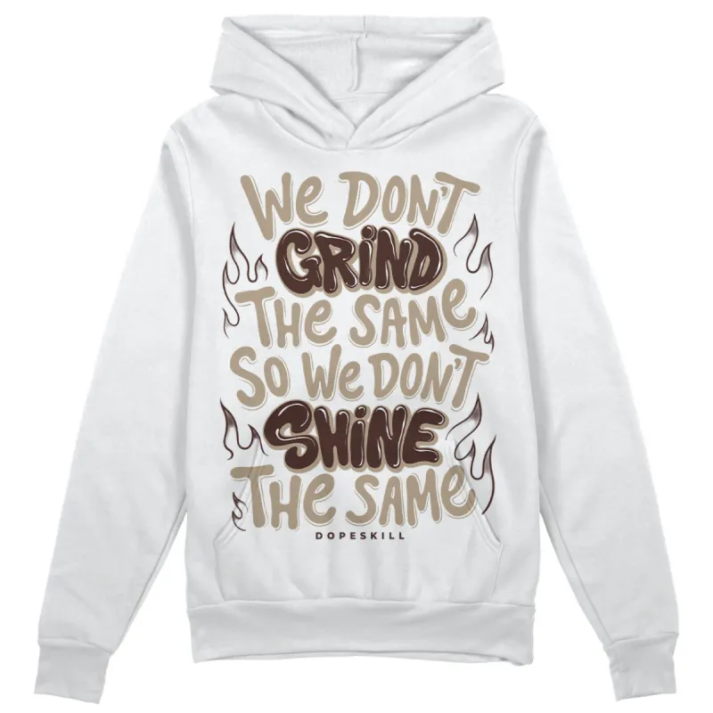 Latte 1s DopeSkill Hoodie Sweatshirt Grind Shine Graphic sold by DopeSkill