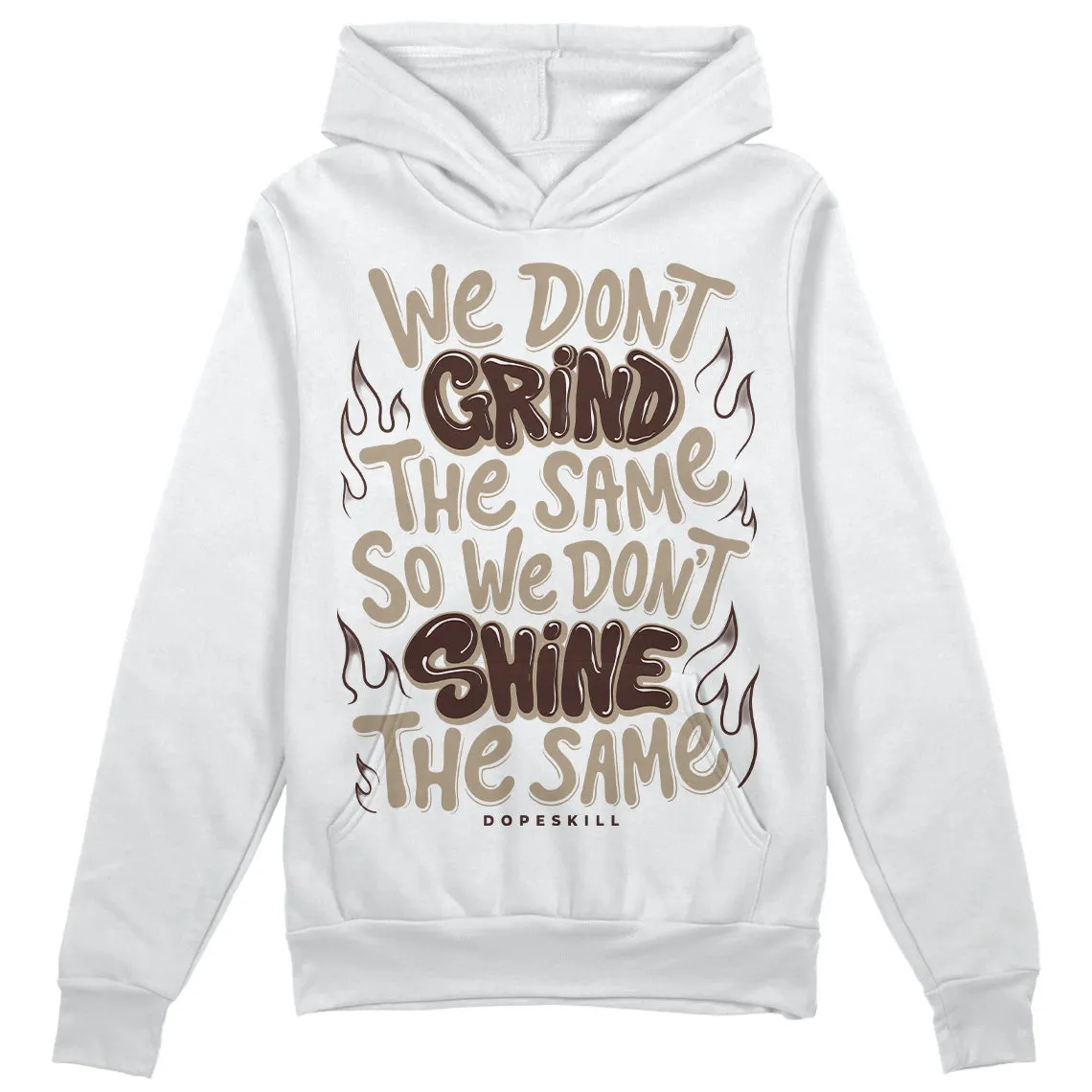 Latte 1s DopeSkill Hoodie Sweatshirt Grind Shine Graphic sold by DopeSkill