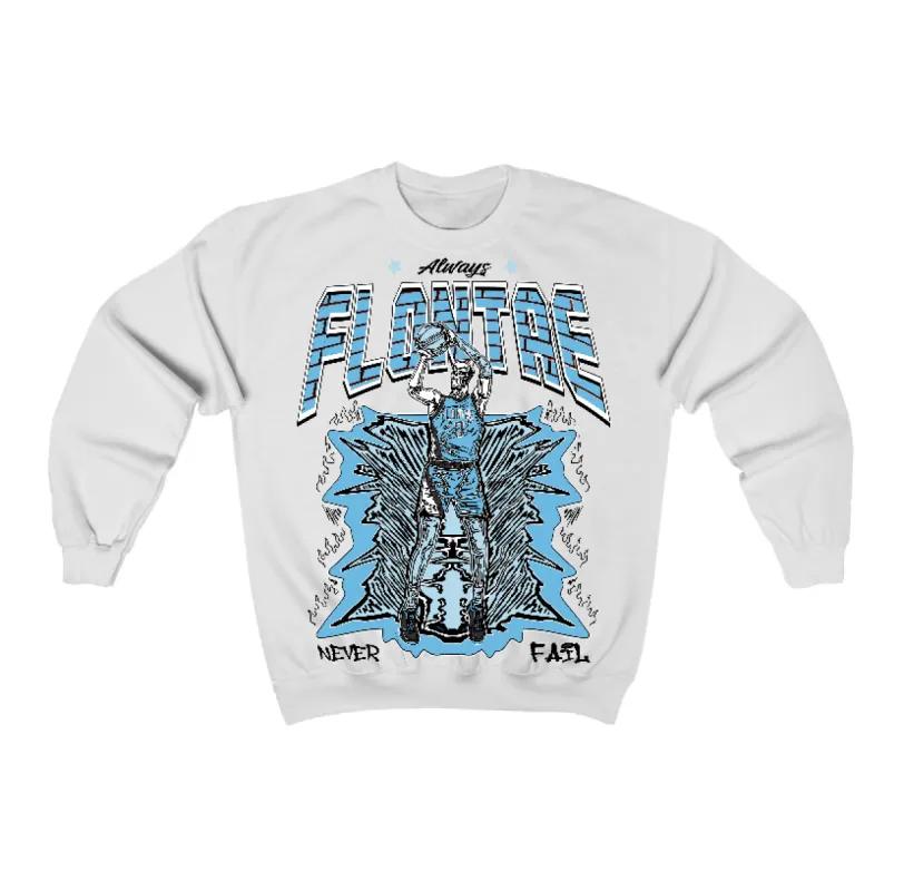 Legend Blue 11s Flontae Sweatshirt Never Fail Graphic sold by Flontae Clothing