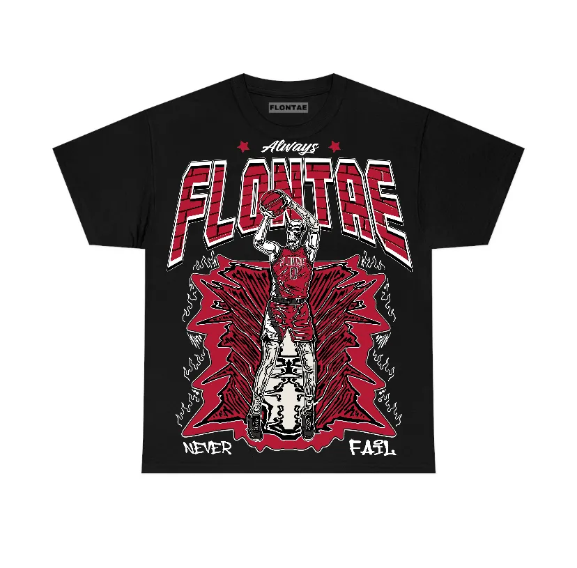 Black Toe Reimagined 1s Flontae T-Shirt Never Fail Graphic sold by Flontae Clothing product image thumbnail 2