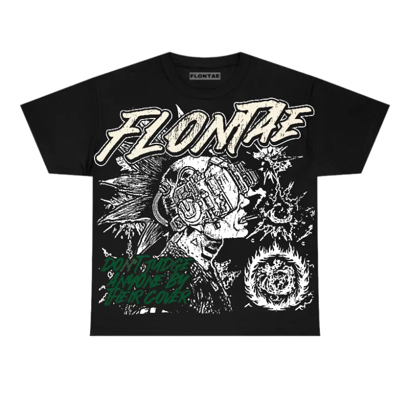Pine Green 13s Flontae T-Shirt Don't Judge Graphic sold by Flontae Clothing