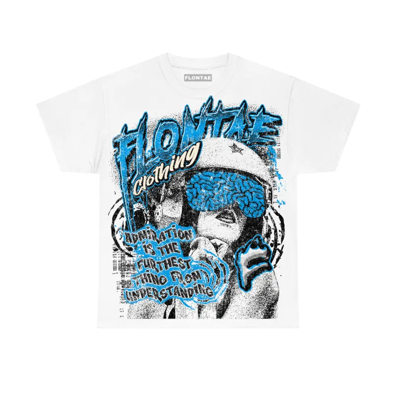 University Blue Reimagined 1s Flontae T-Shirt Understand Graphic sold by Flontae Clothing