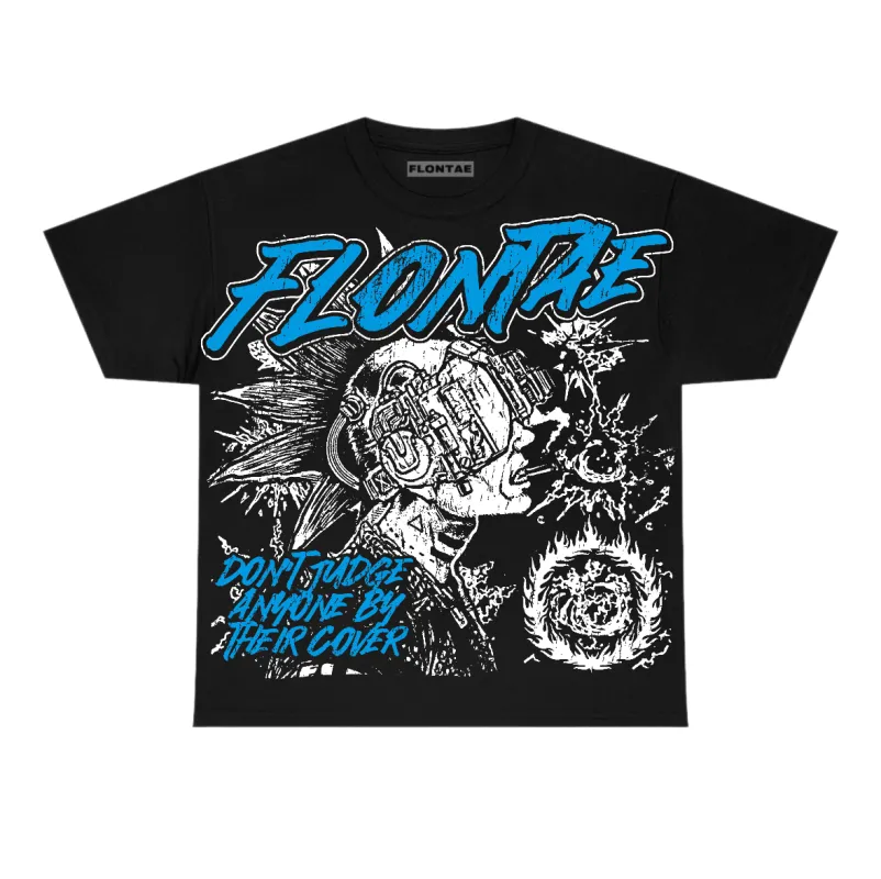 University Blue Reimagined 1s Flontae T-Shirt Don't Judge Graphic sold by Flontae Clothing