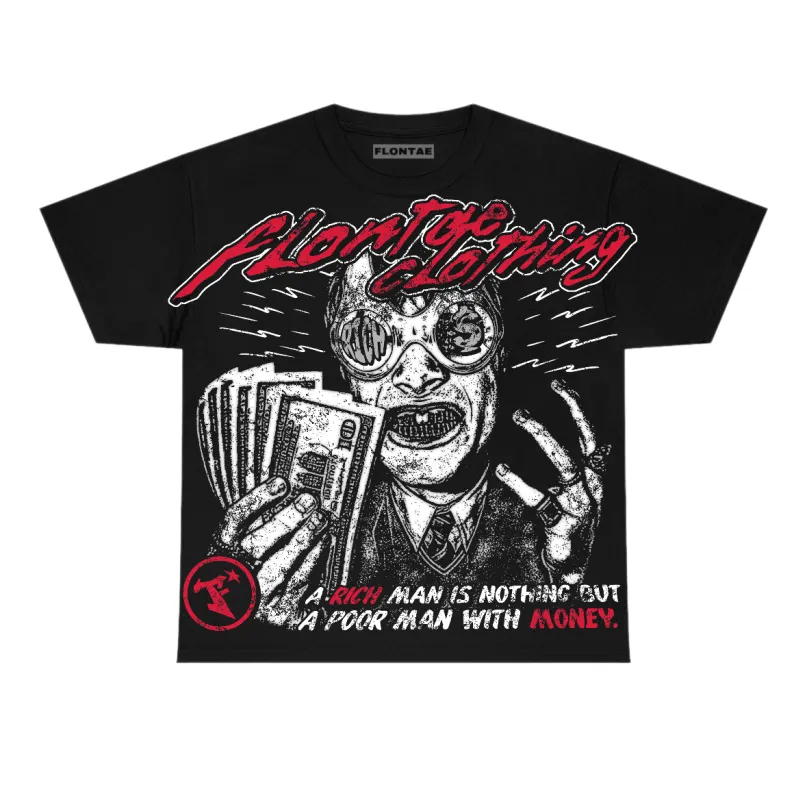 Toro Bravo 4s Flontae T-Shirt Not Better Graphic made by Flontae Clothing