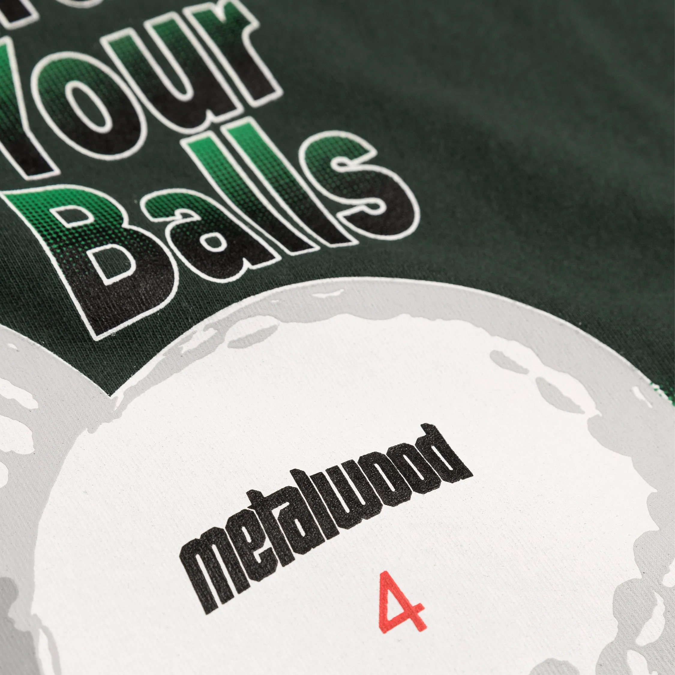 Metalwood Grab Your Balls T-Shirt sold by Asphalt Gold product image thumbnail 4
