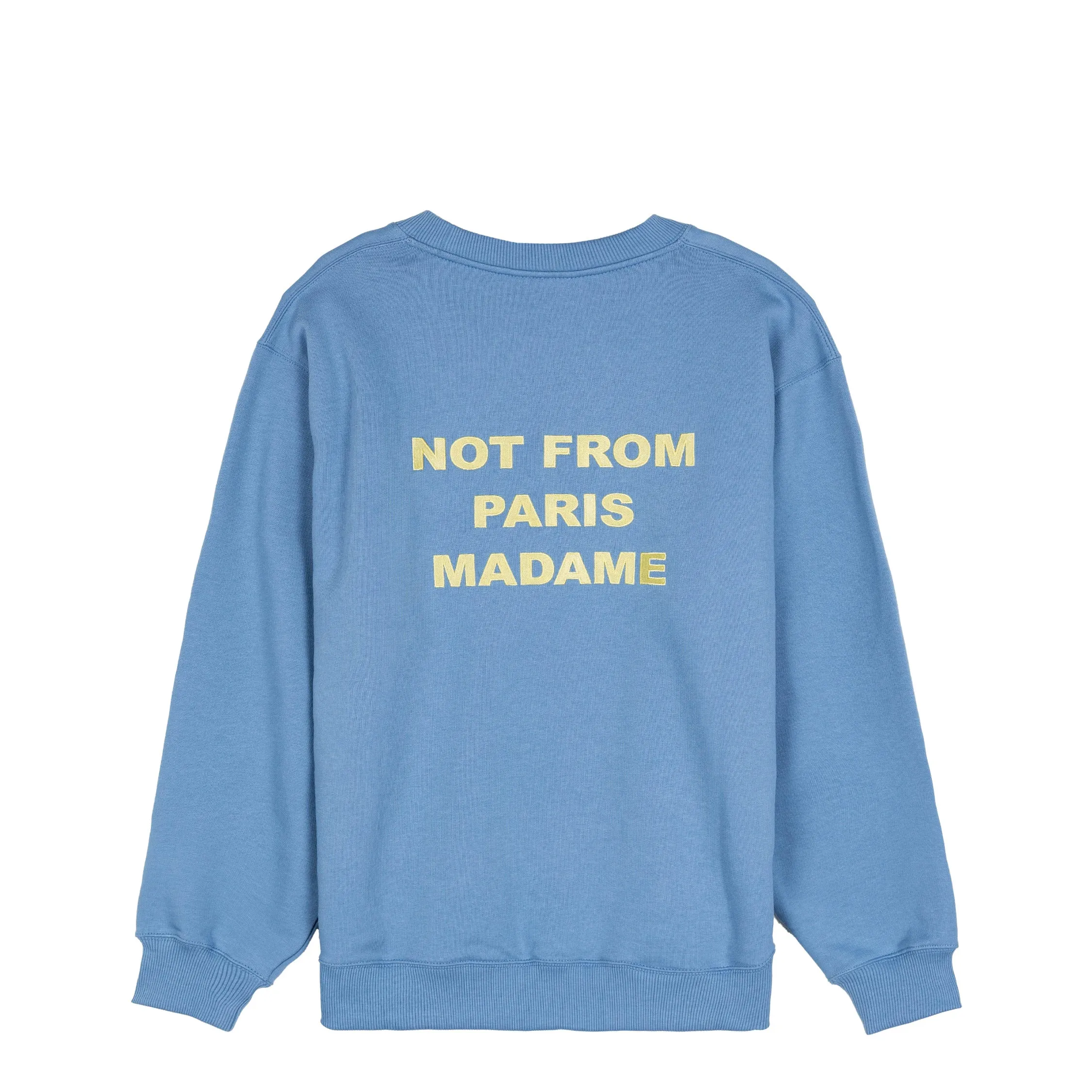 Drole de Monsieur Le Sweatshirt Slogan sold by Asphalt Gold