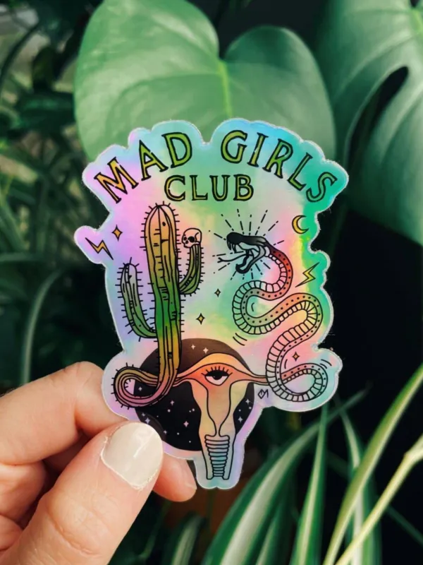 Mad Girls Club Sticker made by Octopied Mind
