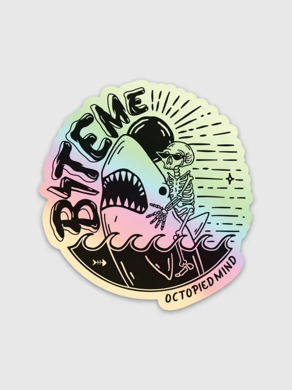 Bite Me Sticker made by Octopied Mind