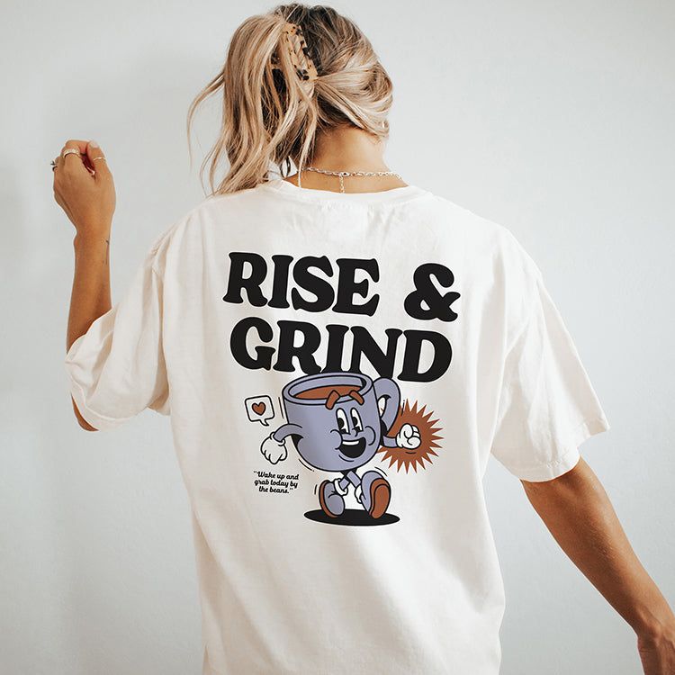 Rise & Grind Heavyweight Tee Pre-Order sold by Ally and Rae