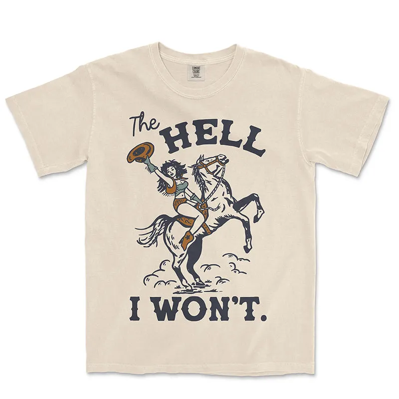 The Hell I Won't Heavyweight Western Cowgirl Tee (Wholesale) sold by Alley and Rae product image thumbnail 4