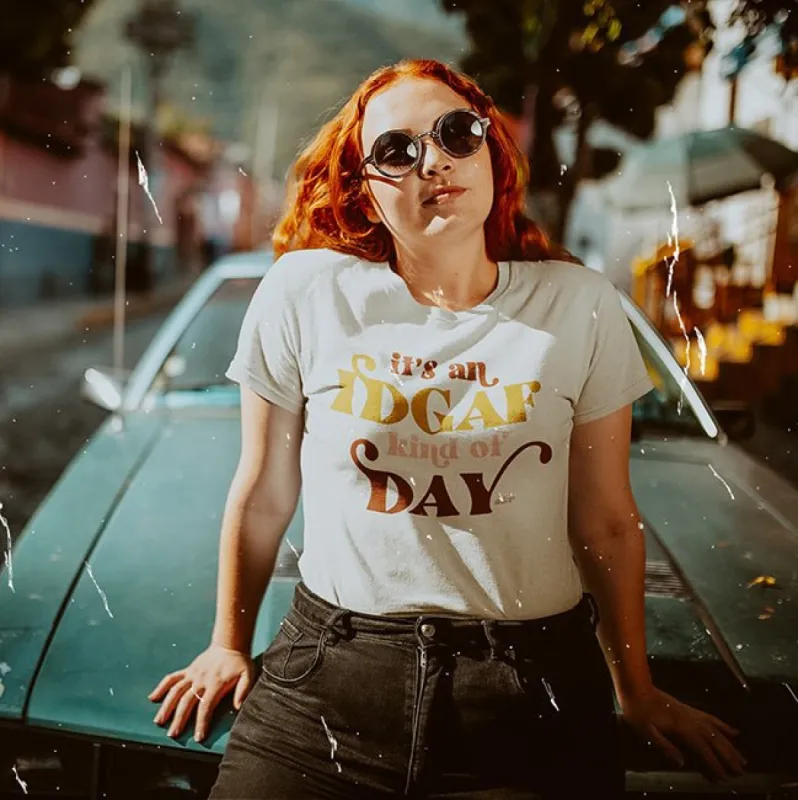 IDGAF Kind Of Day Lightweight Tee - Final Sale sold by Alley and Rae
