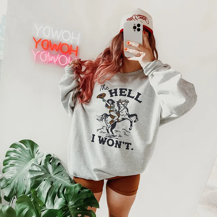 The Hell I Won't Western Crewneck Sweatshirt sold by Alley and Rae product image thumbnail 2