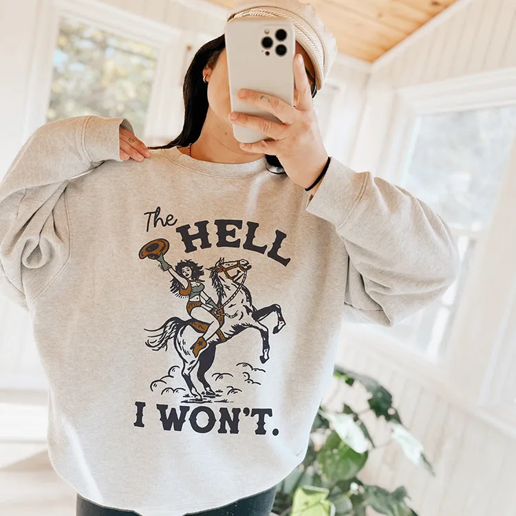 The Hell I Won't Western Crewneck Sweatshirt sold by Alley and Rae product image thumbnail 4
