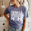 I'm Not A Regular Mom I'm A Dance Mom Lightweight Tee sold by Alley and Rae