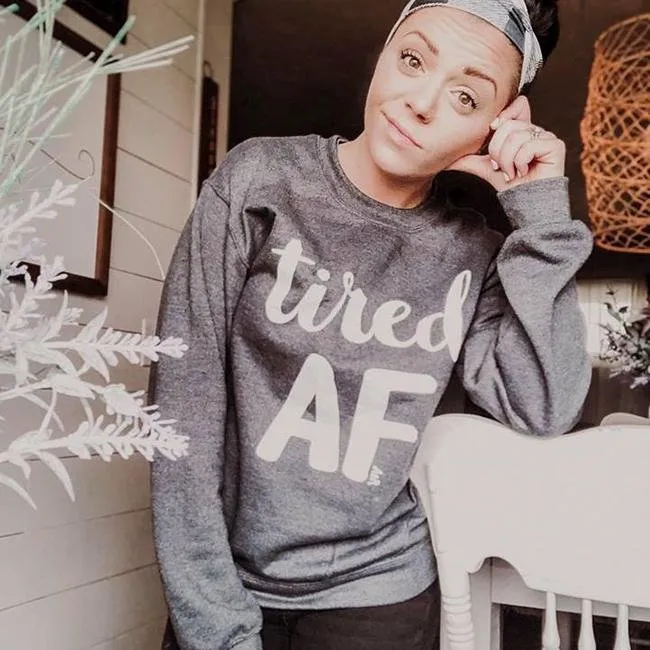 Tired AF Crewneck Sweatshirt sold by Alley and Rae product image thumbnail 2