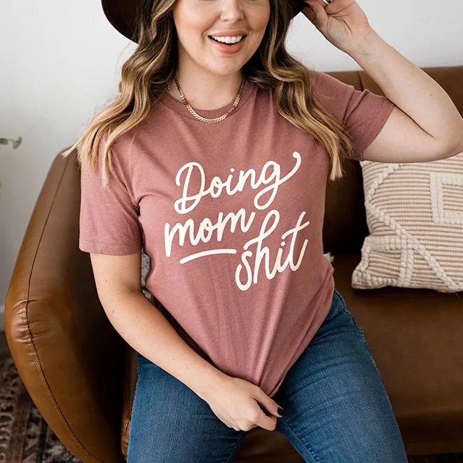 Doing Mom Shit Lightweight Tee sold by Alley and Rae product image thumbnail 4