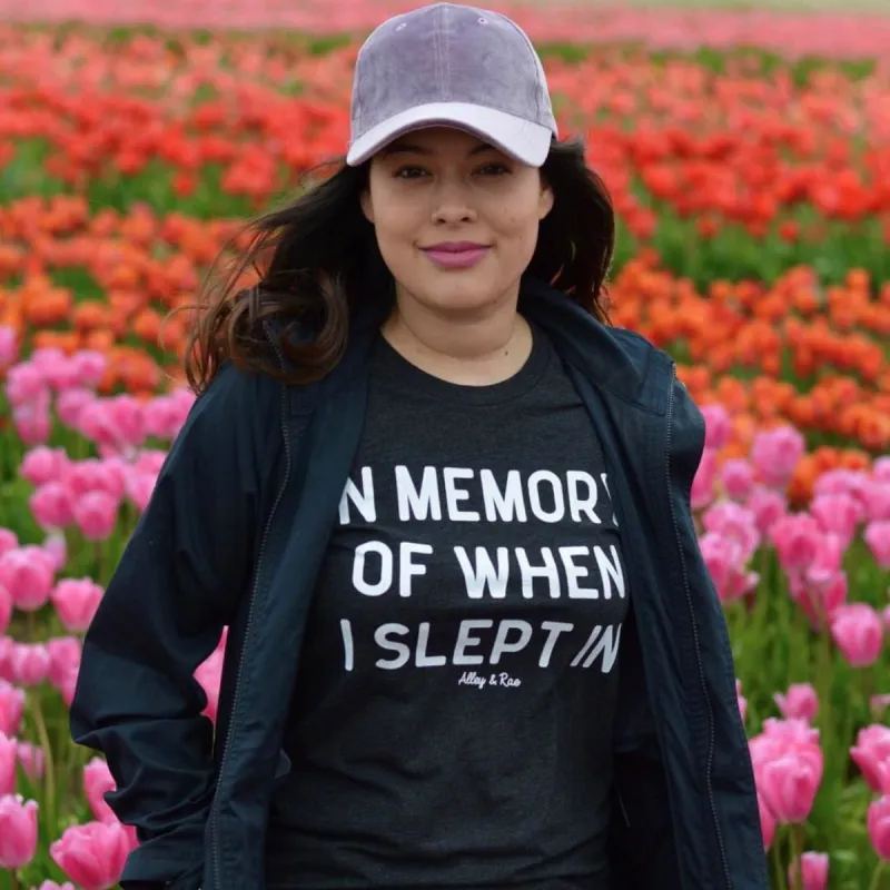 In Memory Of When I Slept In Lightweight Tee sold by Alley and Rae