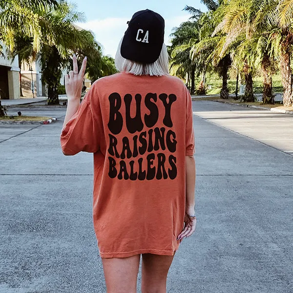 Busy Raising Ballers Heavyweight Basketball Mama Tee sold by Alley and Rae