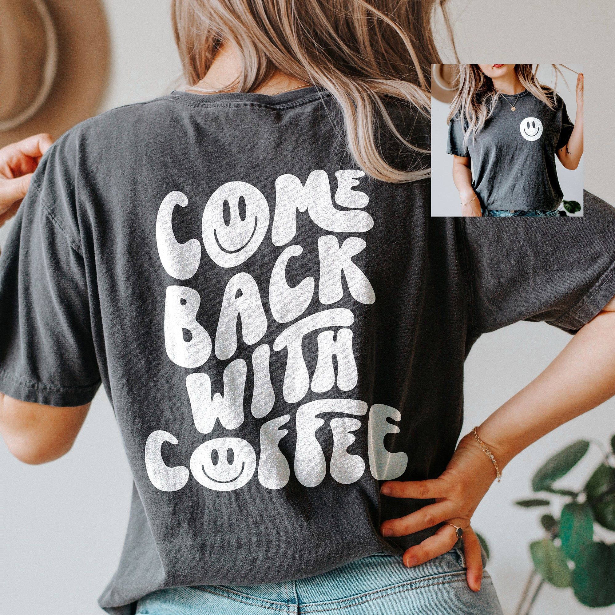 Come Back With Coffee Graphic Tee (Wholesale) sold by Ally and Rae product image thumbnail 3