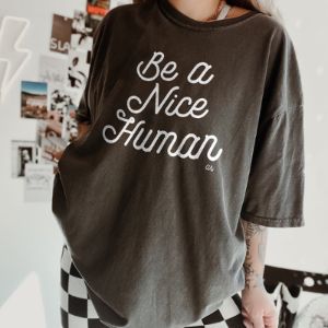 Be A Nice Human Retro Heavyweight Tee sold by Ally and Rae