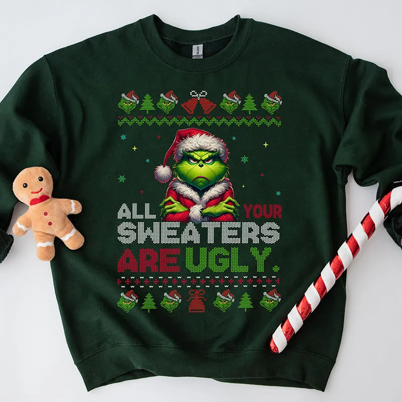 All Your Sweaters Are Ugly Crewneck Sweatshirt sold by Alley and Rae product image thumbnail 2