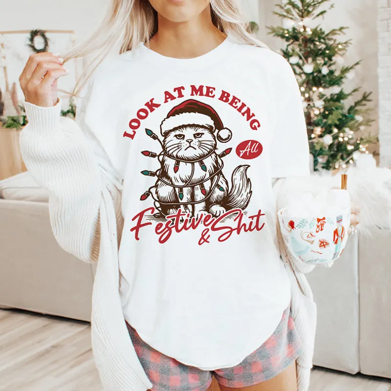 Look At Me Being All Festive & Shit Lightweight Christmas Tee sold by Alley and Rae