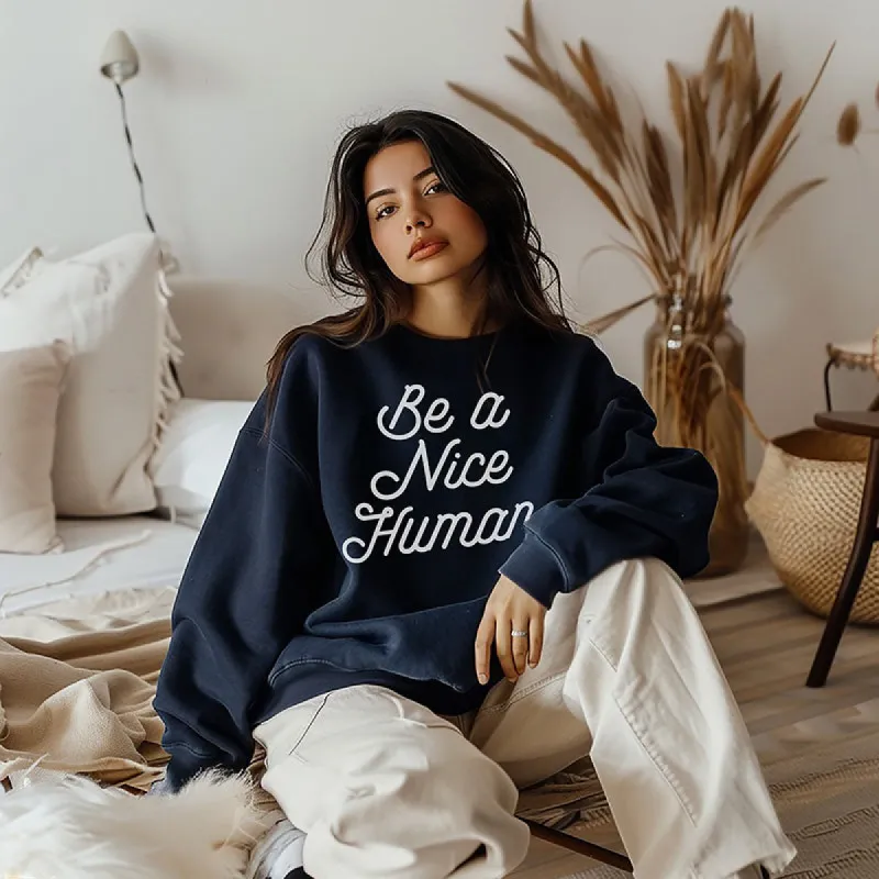 Be A Nice Human Retro Crewneck sold by Alley and Rae