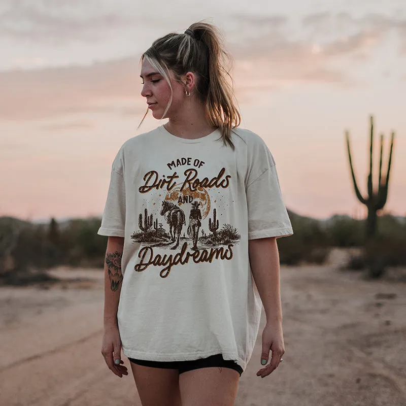 Made Of Dirt Roads And Daydreams Tee sold by Alley and Rae