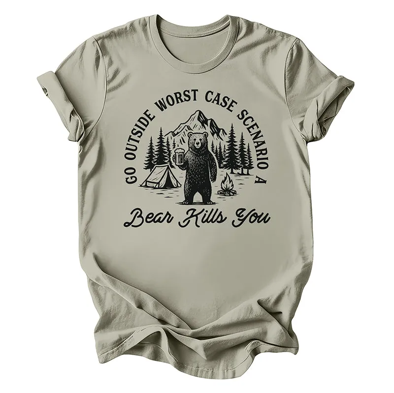 Go Outside Worst Case Scenario A Bear Kills You Tee sold by Alley and Rae product image thumbnail 3