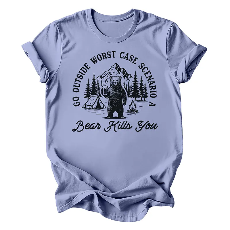 Go Outside Worst Case Scenario A Bear Kills You Tee sold by Alley and Rae product image thumbnail 2