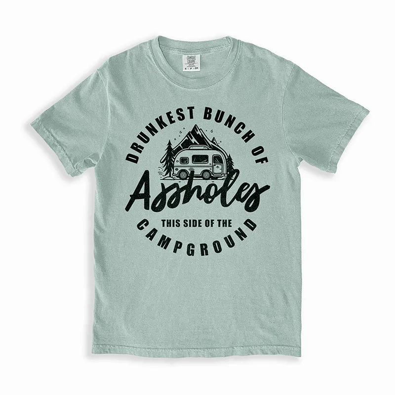 Drunkest Bunch of Assholes This Side of the Campground Tee sold by Alley and Rae product image thumbnail 2